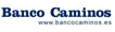Banco Caminos